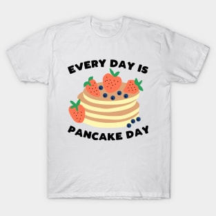 Funny pancakes lover slogan T-Shirt